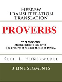 Proverbs.  Seth L. Hunerwadel