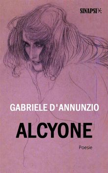 Alcyone.  Gabriele D'annunzio