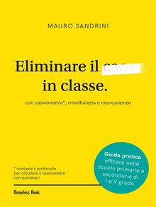 Eliminare il caos in classe.  Mauro Sandrini