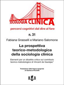 La prospettiva teorico-metodologica della sociologia clinica.  Mariano Salomone