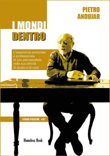 I mondi dentro.  Pietro Andujar