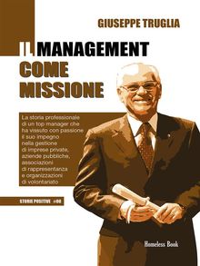 Il management come missione.  Giuseppe Truglia