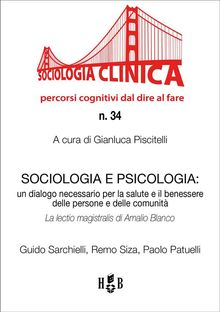 Sociologia e Psicologia.  Guido Sarchielli