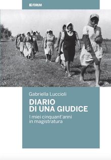 Diario di una giudice.  Gabriella Luccioli