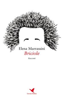 Briciole.  Elena Marrassini