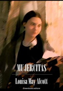 Mujercitas.  Louisa May Alcott