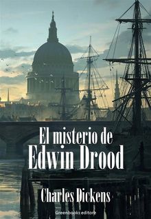 El misterio de Edwin Drood.  Charles Dickens