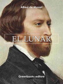 El lunar.  Alfred De Musset