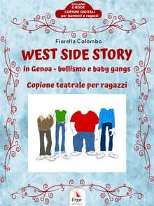 West Side Story.  Fiorella Colombo