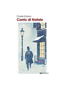 Canto di Natale.  CHARLES DICKENS