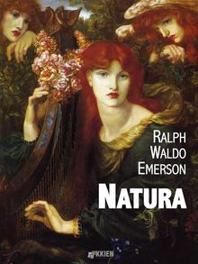 Natura.  Ralph Waldo Emerson