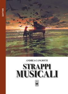 Strappi musicali.  Andrea Cangiotti