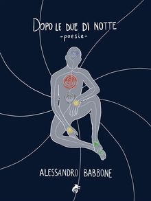 Dopo le due di notte.  Alessandro Babbone