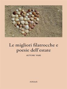 Le migliori filastrocche e poesie dell'estate.  Autori vari