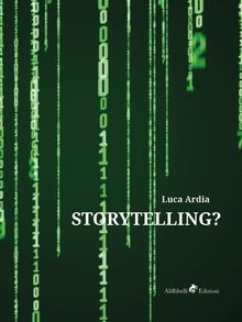 Storytelling?.  Luca Ardia