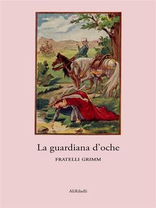 La guardiana doche.  Fratelli Grimm