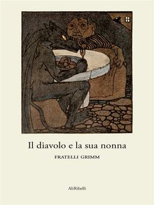 Il diavolo e la sua nonna.  Fratelli Grimm