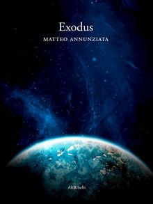 Exodus.  Matteo Annunziata