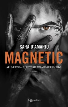 Magnetic.  Sara D'Amario