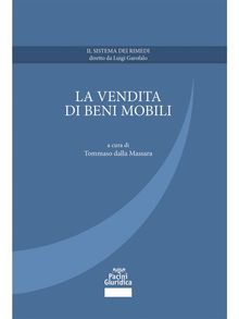 La vendita di beni mobili.  Tommaso Dalla Massara