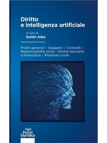 Diritto e intelligenza artificiale.  Guido Alpa