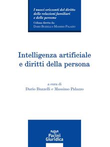 Intelligenza artificiale e diritti della persona.  AA.VV.