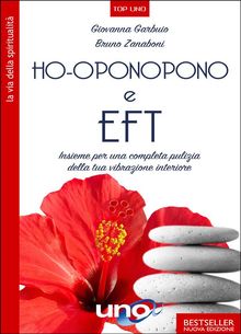 Ho-Oponopono e EFT.  Bruno Zanaboni