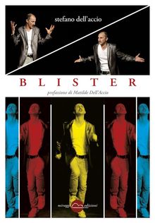 Blister.  Stefano Dell'Accio