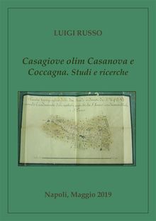 Casagiove olim Casanova e Coccagna. Studi e ricerche.  Luigi Russo