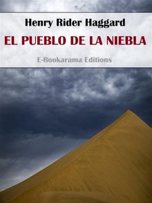 El pueblo de la niebla.  Henry Rider Haggard