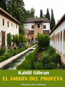 El jardn del profeta.  Khalil Gibran