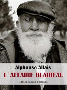 LAffaire Blaireau.  Alphonse Allais