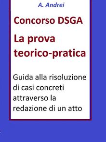 Concorso DSGA Prova Teorico Pratica.  A. Andrei