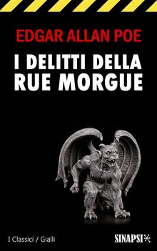 I delitti della Rue Morgue.  delfino Cinelli