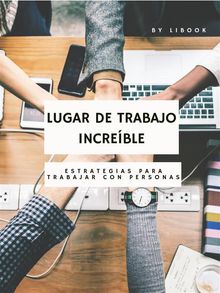 Lugar de Trabajo Increble .  LiBook