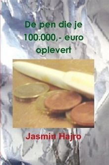 De pen die je 100000,- euro oplevert.  Jasmin Hajro
