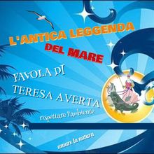 L'antica leggenda del mare.  Teresa Averta