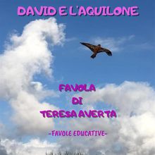 David e l'aquilone.  Teresa Averta