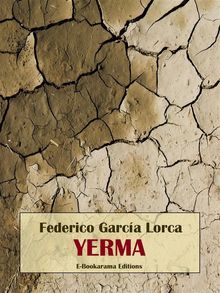 Yerma.  Federico Garcia Lorca