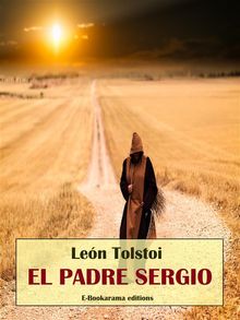 El padre Sergio.  Len Tolstoi