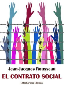 El contrato social.  Jean-Jacques Rousseau