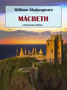 Macbeth.  William Shakespeare