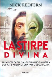 La stirpe divina.  Nick Redfern