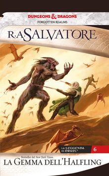 La gemma dell'Halfling.  R. A. Salvatore