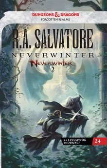 Neverwinter.  R. A. Salvatore