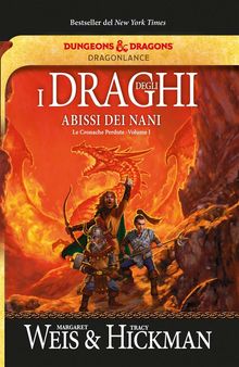 I draghi degli abissi dei nani.  Tracy Hickman