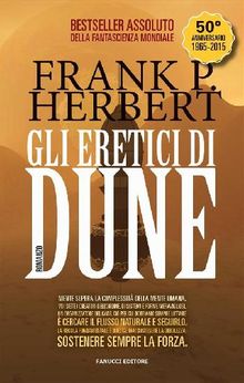 Gli eretici di Dune.  Frank P. Herbert