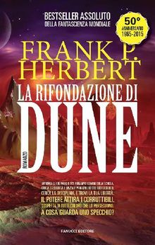La rifondazione di Dune.  Frank P. Herbert