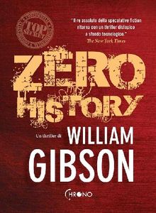 Zero history.  William Gibson