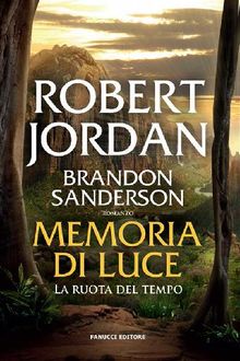 Memoria di luce.  Robert Jordan